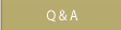Q & A